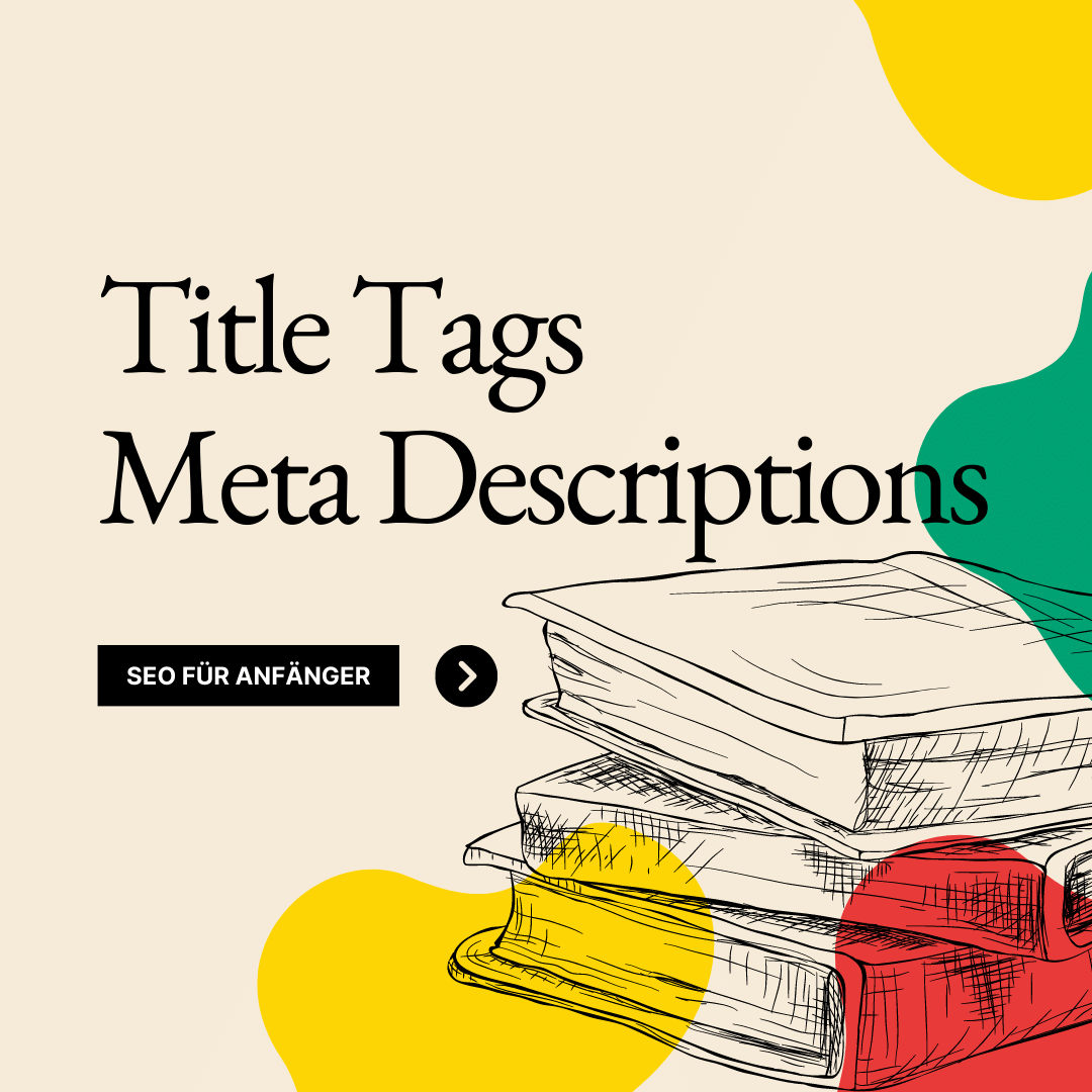SEO fรผr Anfรคnger: So erstellst du ansprechende Title Tags und Meta Descriptions 1 cover blog seo titel description |